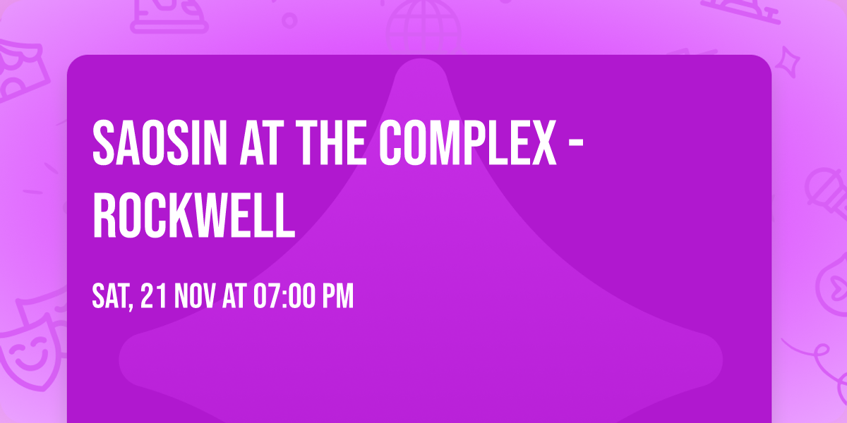 Saosin at The Complex - Rockwell