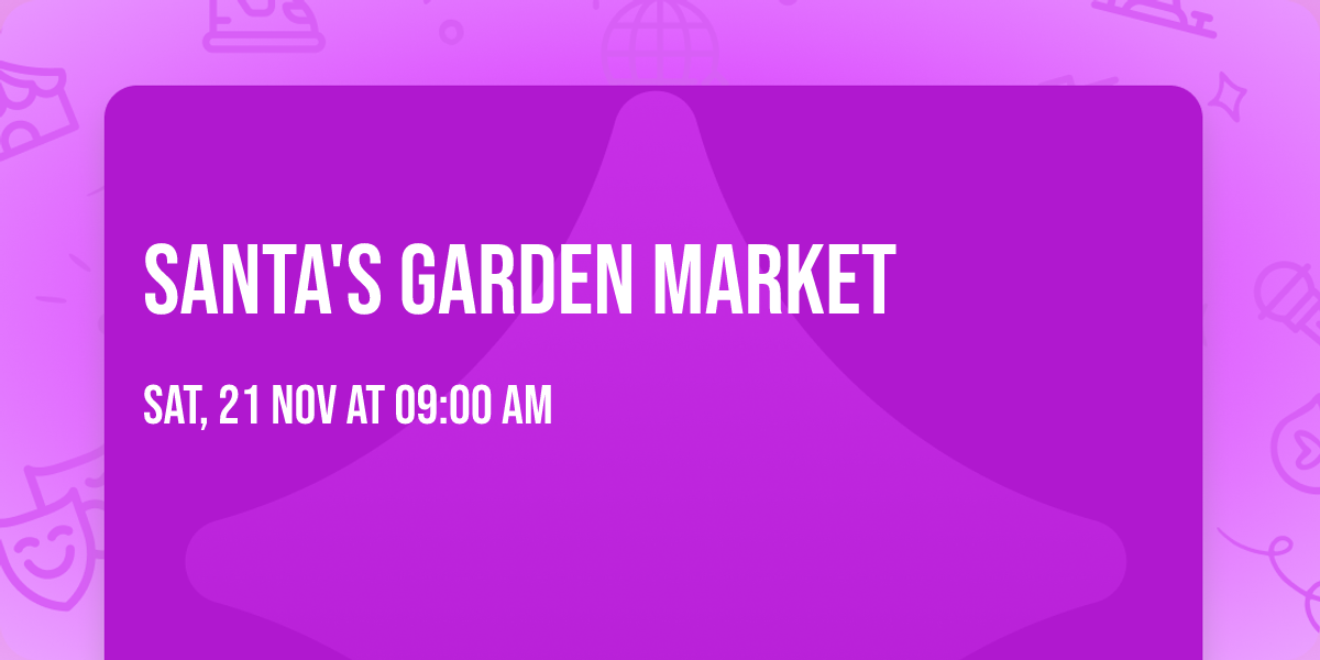\ud83c\udf85 Santa's Garden Market