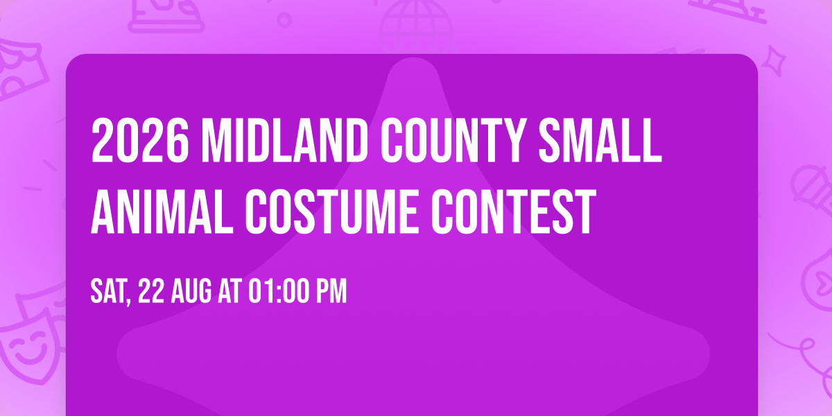 2026 Midland County Small Animal Costume Contest