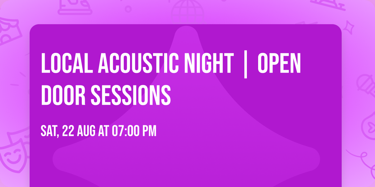 Local Acoustic Night | Open Door Sessions