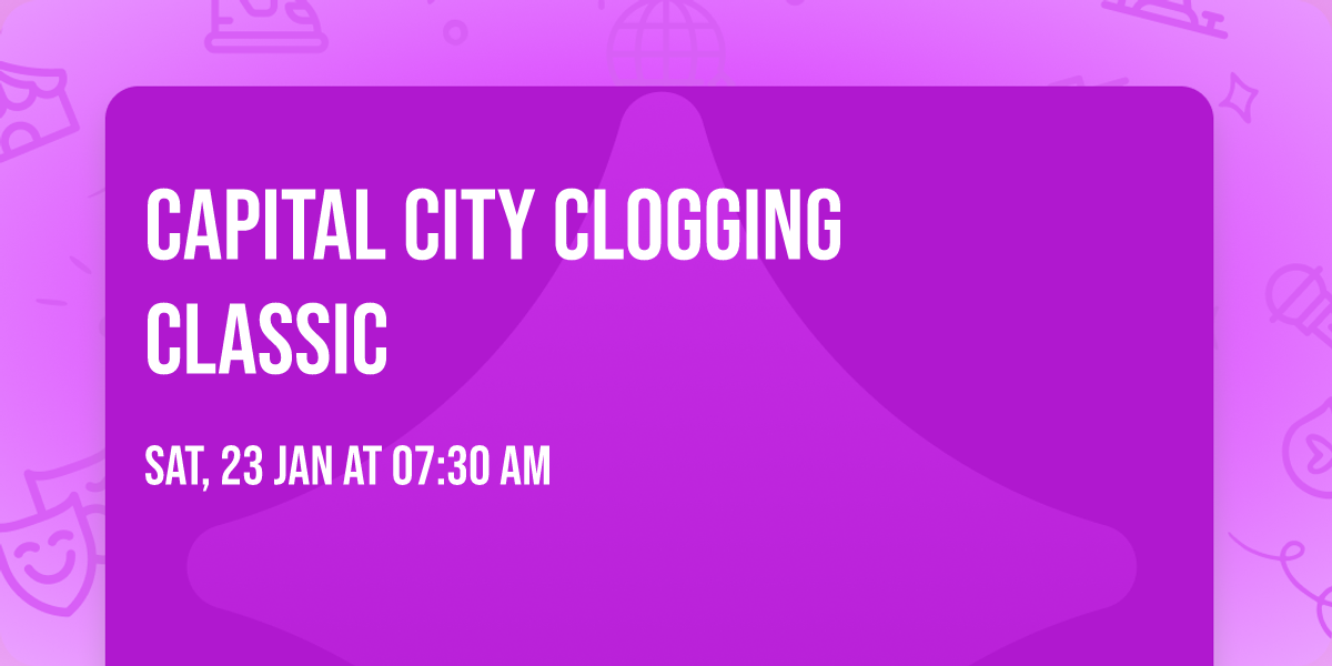 Capital City Clogging Classic