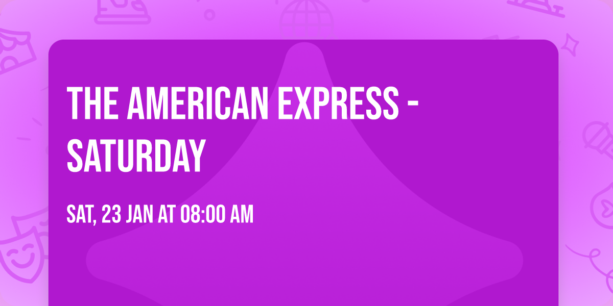 The American Express - Saturday