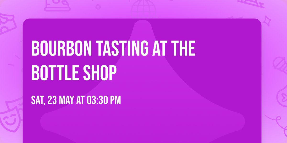 Bourbon Tasting at The Bottle Shop