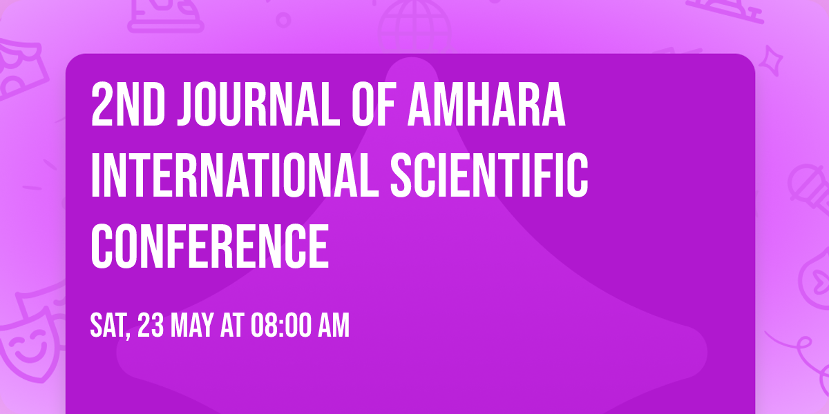 2nd Journal of Amhara International Scientific Conference