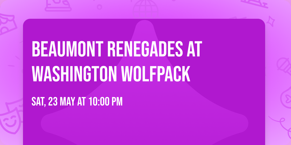 Beaumont Renegades at Washington Wolfpack