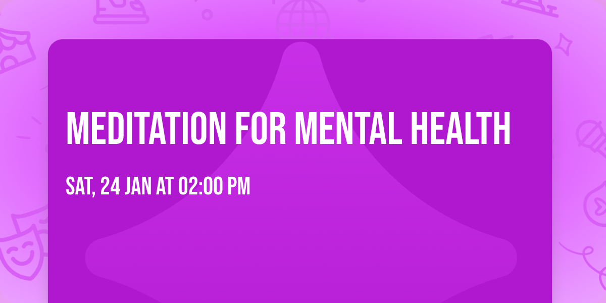 Meditation for Mental Health