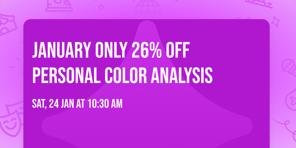 January Only 26% off Personal Color Analysis 