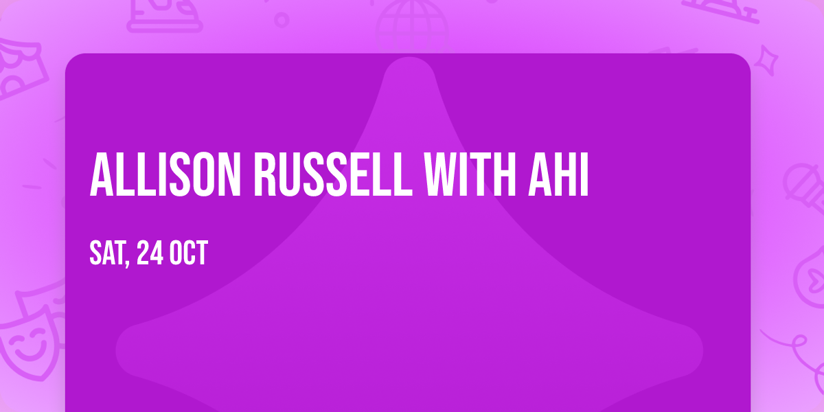 Allison Russell with AHI