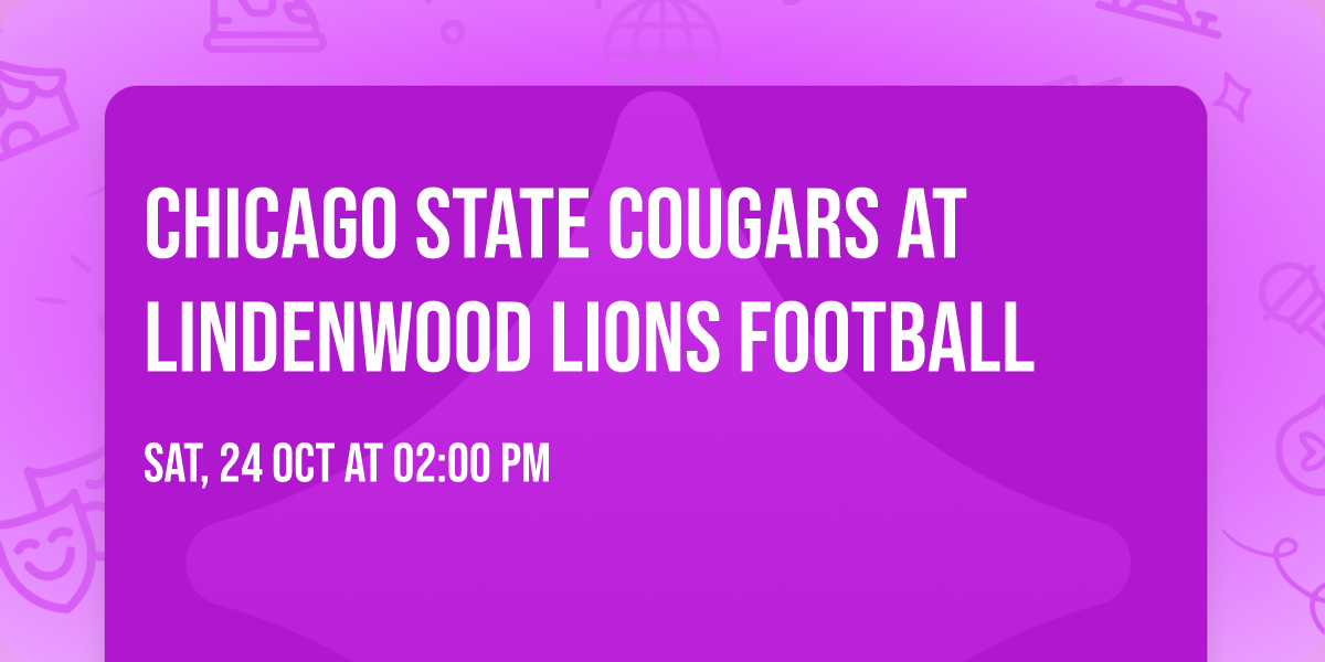 Chicago State Cougars at Lindenwood Lions Football