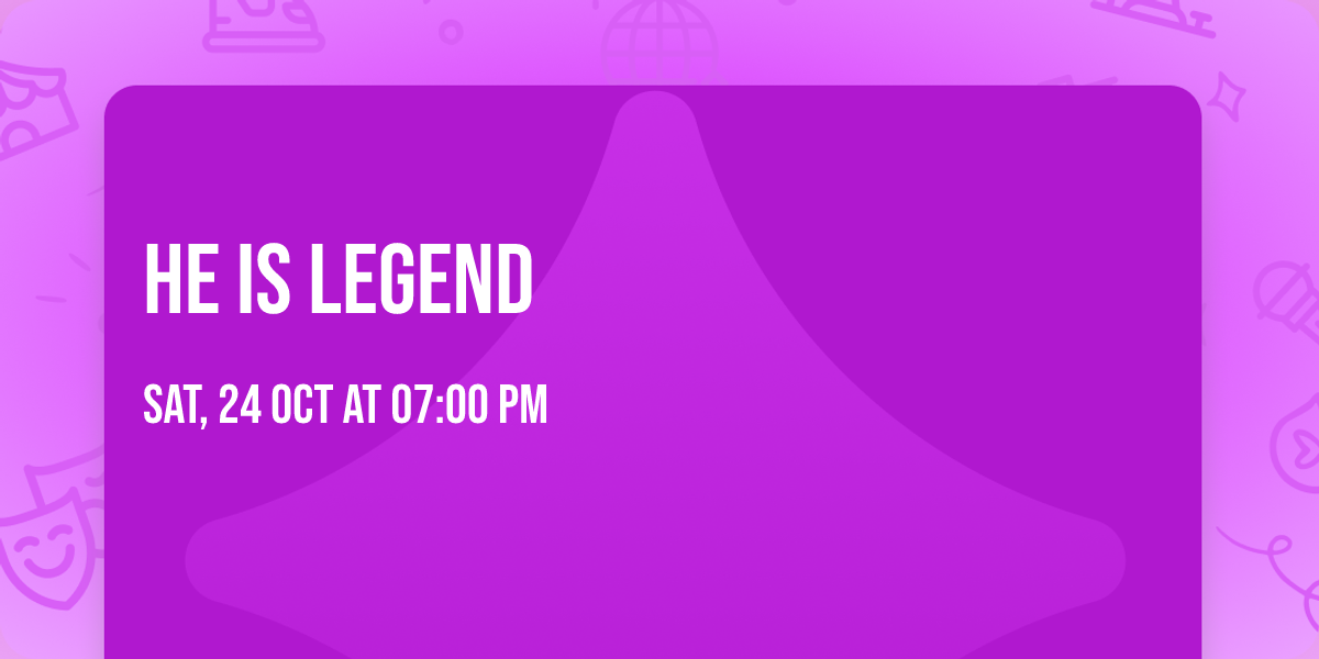 He is Legend