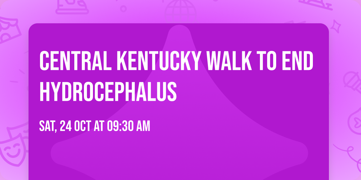 Central Kentucky WALK To End Hydrocephalus