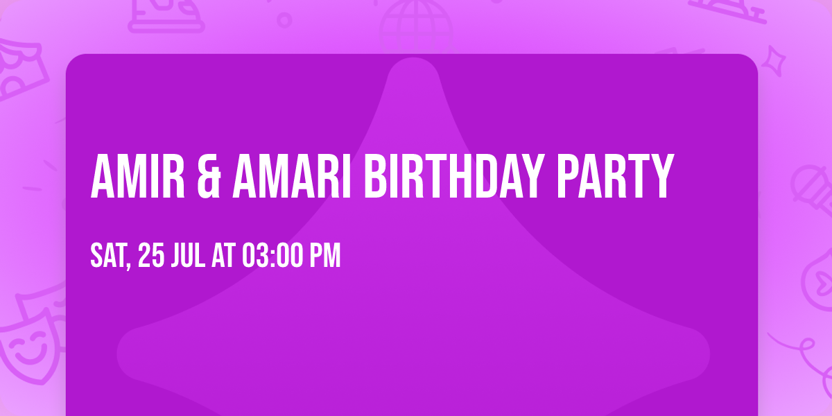 Amir & Amari Birthday Party 