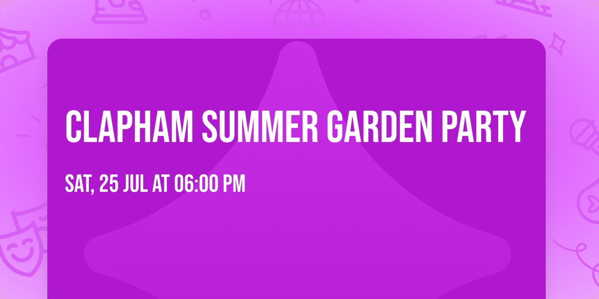 Clapham summer garden party