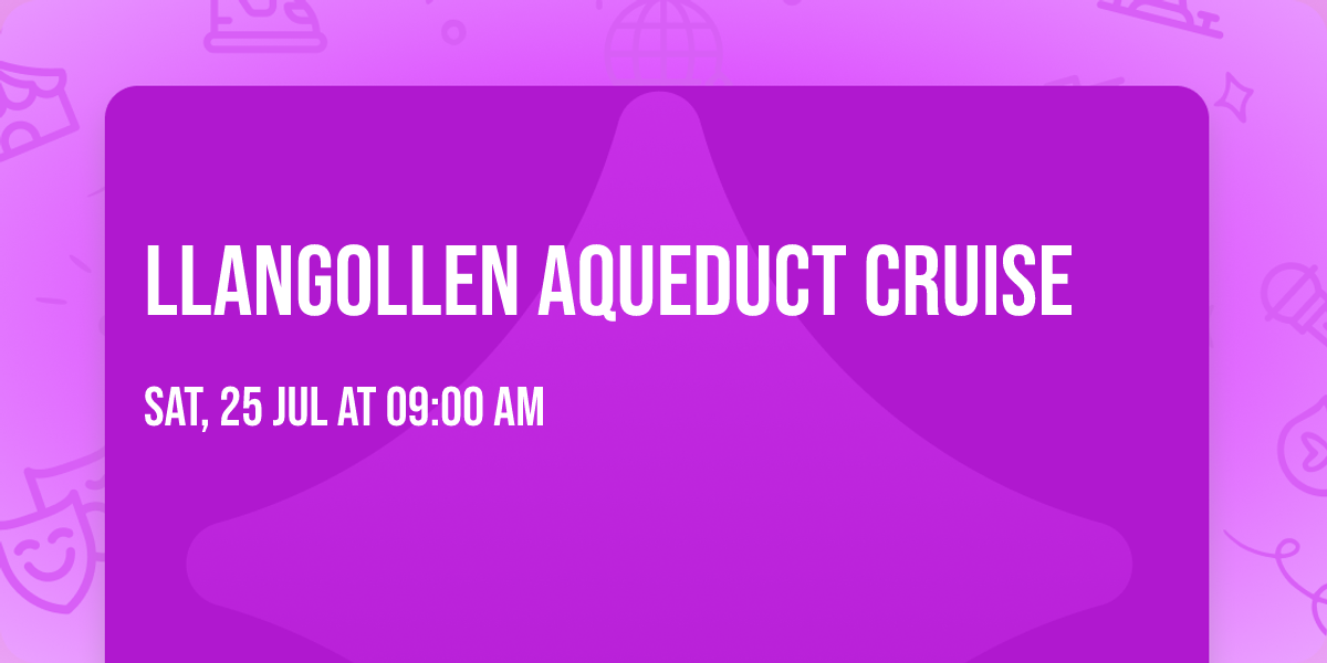 Llangollen Aqueduct Cruise 