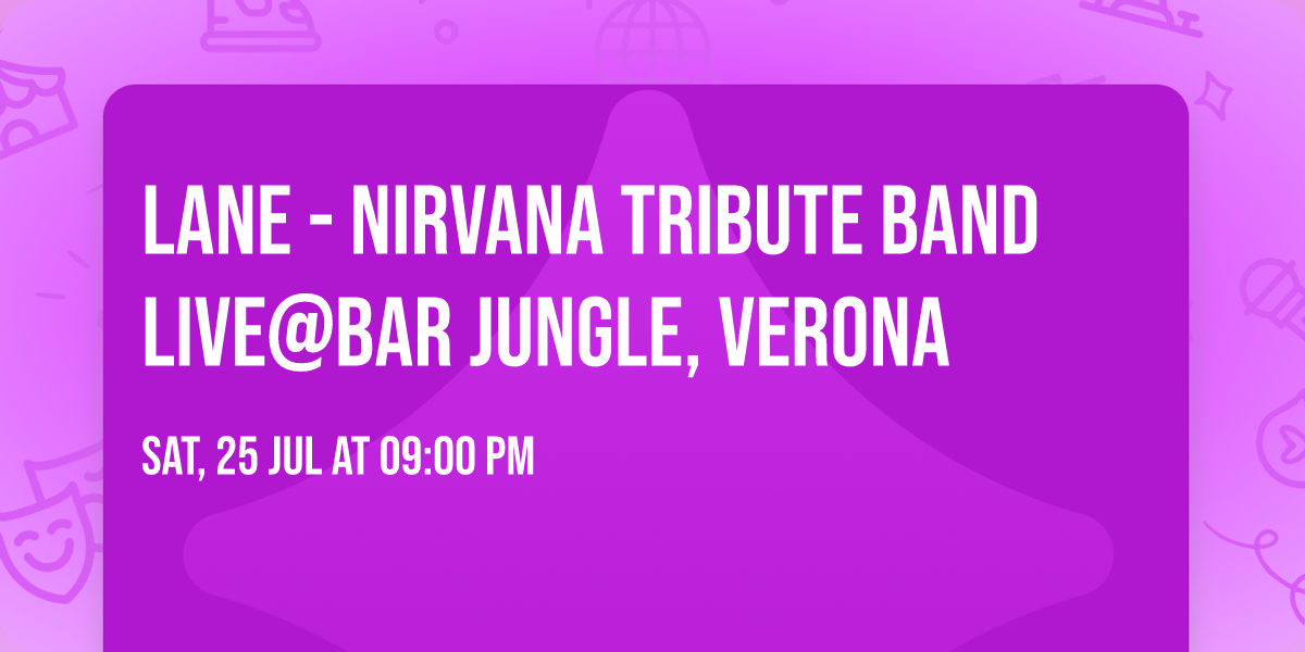 LANE - NIRVANA TRIBUTE BAND live@BAR JUNGLE, VERONA