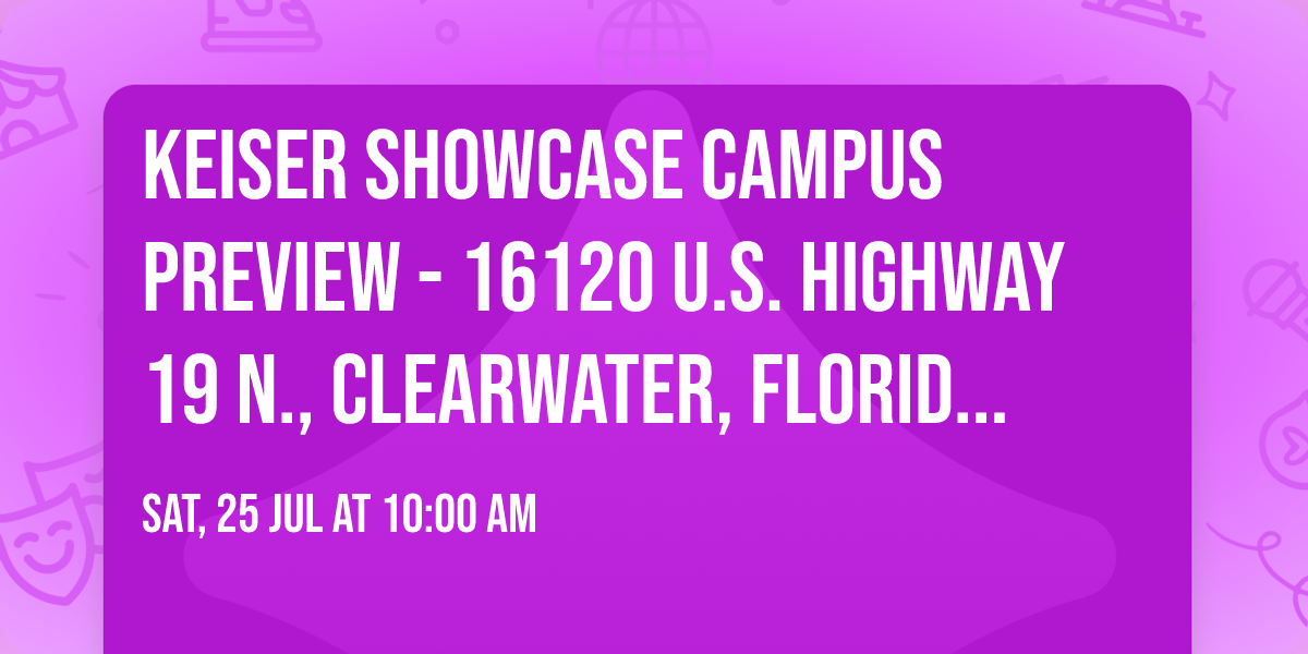 Keiser Showcase Campus Preview - 16120 U.S. Highway 19 N., Clearwater, Florida 33764