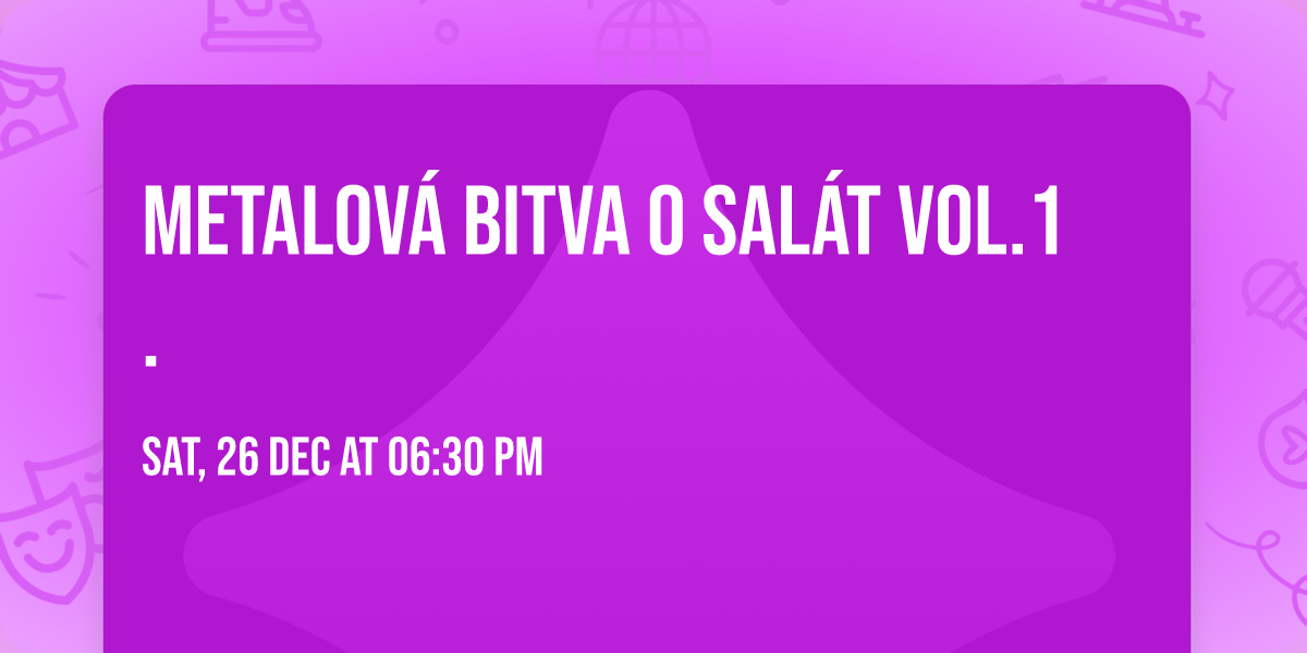 Metalov\u00e1 bitva o sal\u00e1t VOL.1.