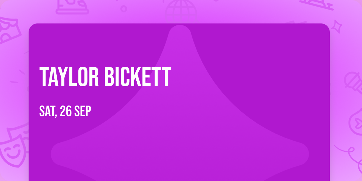 Taylor Bickett
