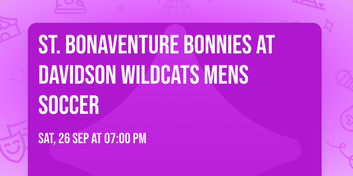 St. Bonaventure Bonnies at Davidson Wildcats Mens Soccer