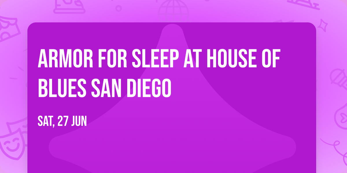 Armor For Sleep at House of Blues San Diego