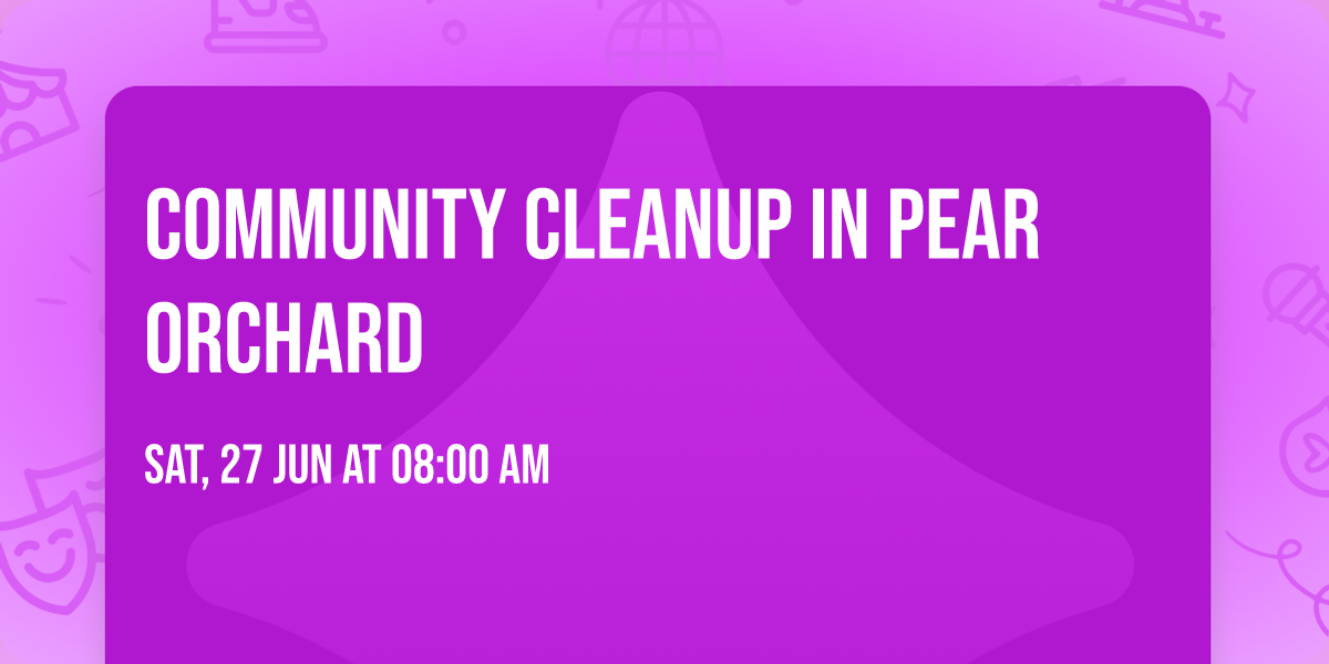 Community cleanup in Pear Orchard