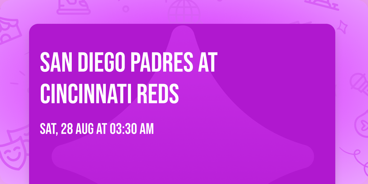 San Diego Padres at Cincinnati Reds