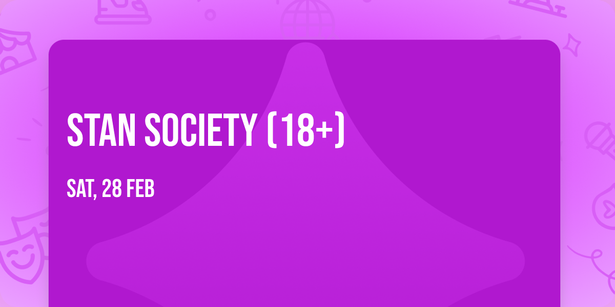 Stan Society (18+)