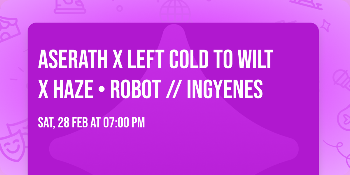 ASERATH x Left Cold TO Wilt x Haze \u2022 ROBOT \/\/ Ingyenes