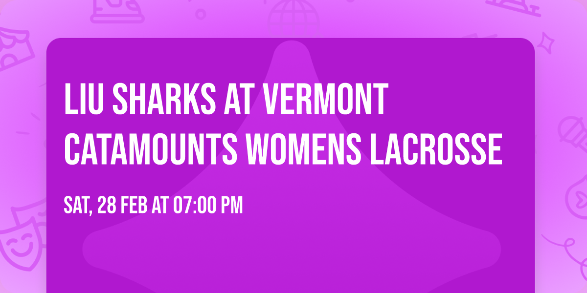 LIU Sharks at Vermont Catamounts Womens Lacrosse