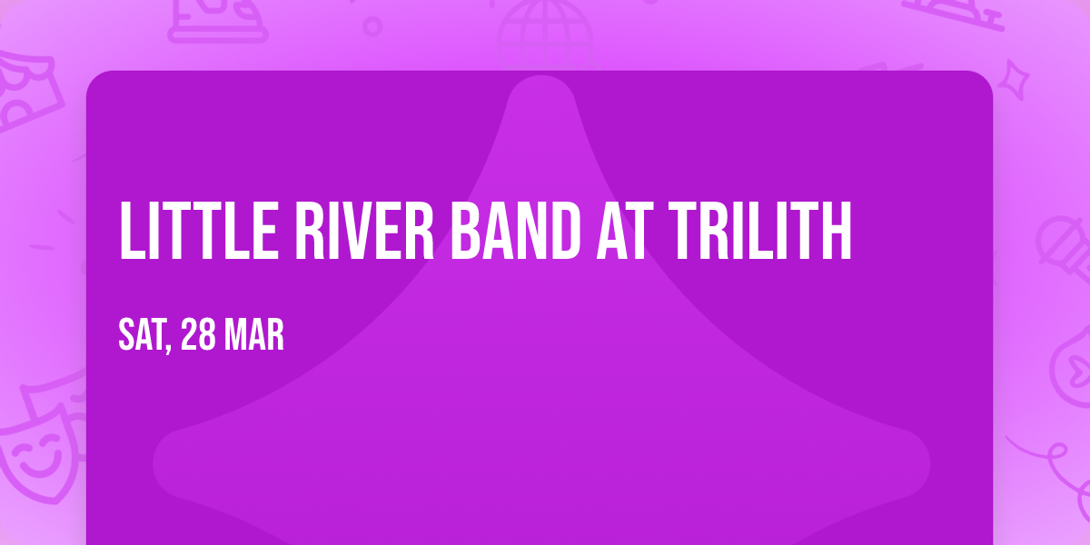 Little River Band at Trilith