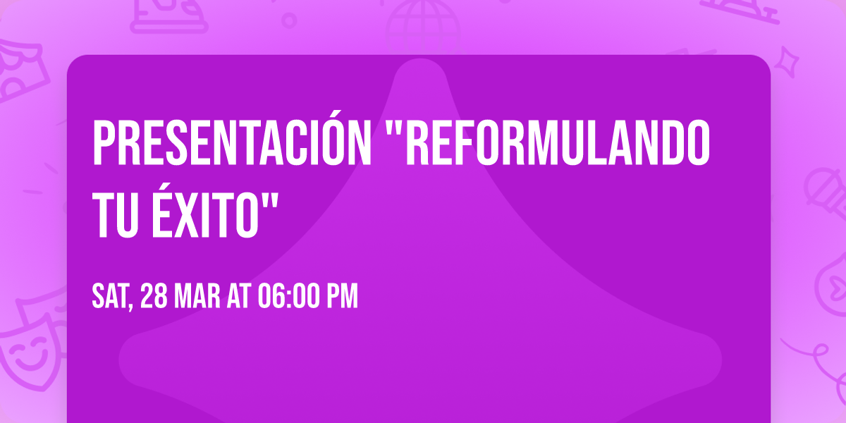 Presentaci\u00f3n "Reformulando tu \u00e9xito"