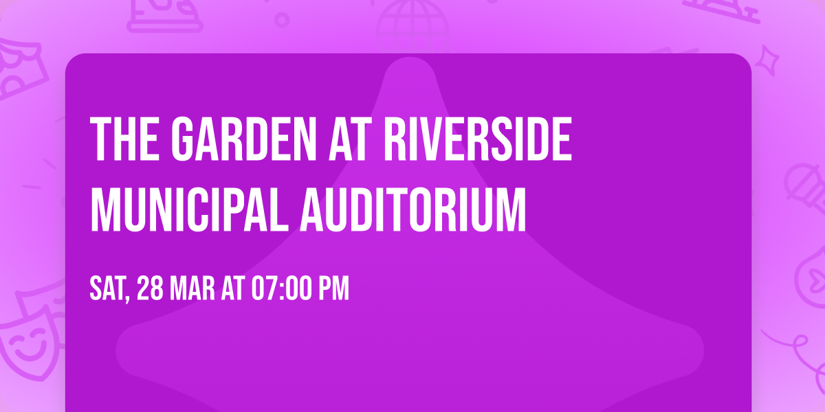 The Garden at Riverside Municipal Auditorium