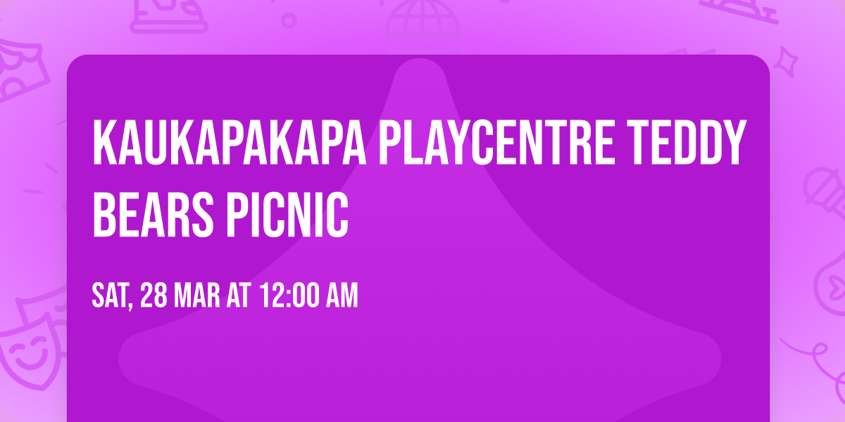 Kaukapakapa Playcentre Teddy Bears Picnic