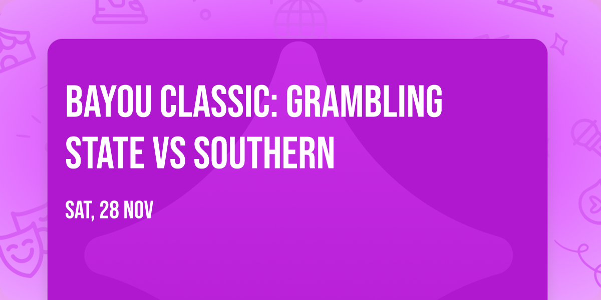 Bayou Classic: Grambling State vs Southern