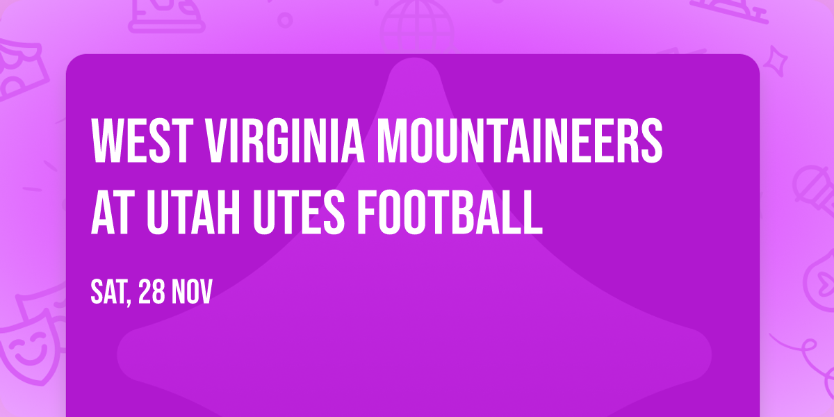 West Virginia Mountaineers at Utah Utes Football