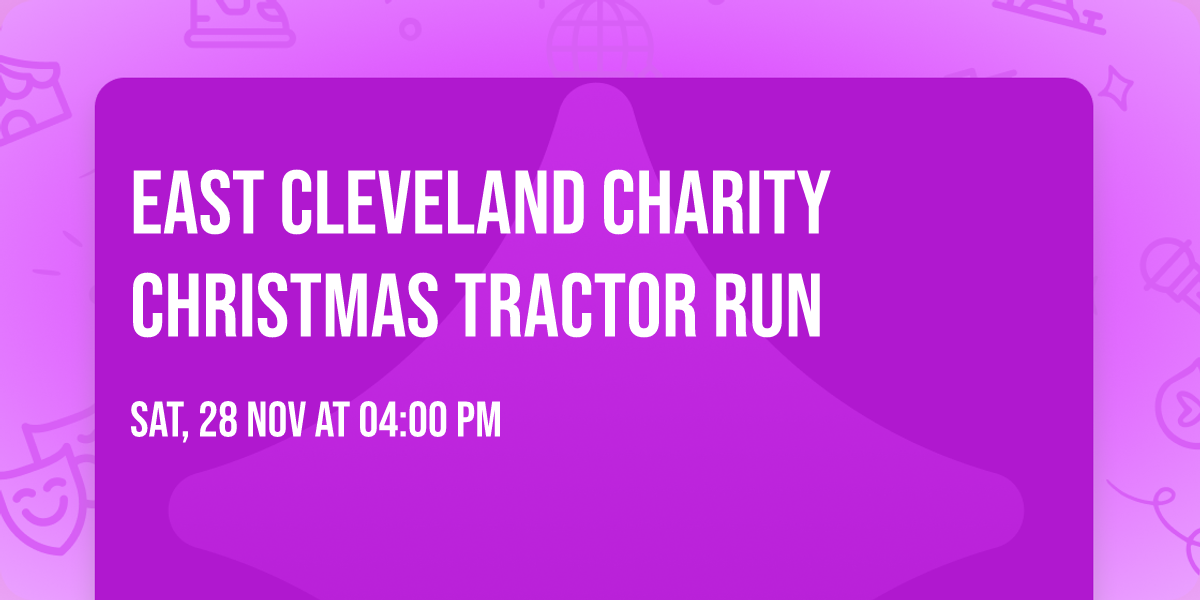 East Cleveland charity christmas tractor run 