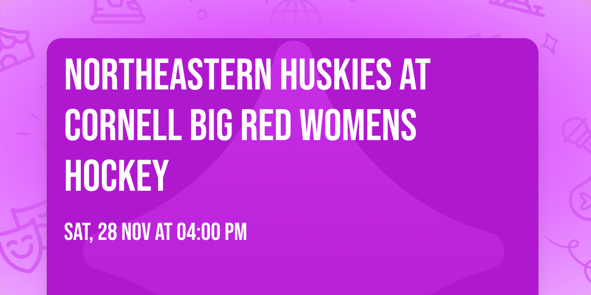 Northeastern Huskies at Cornell Big Red Womens Hockey