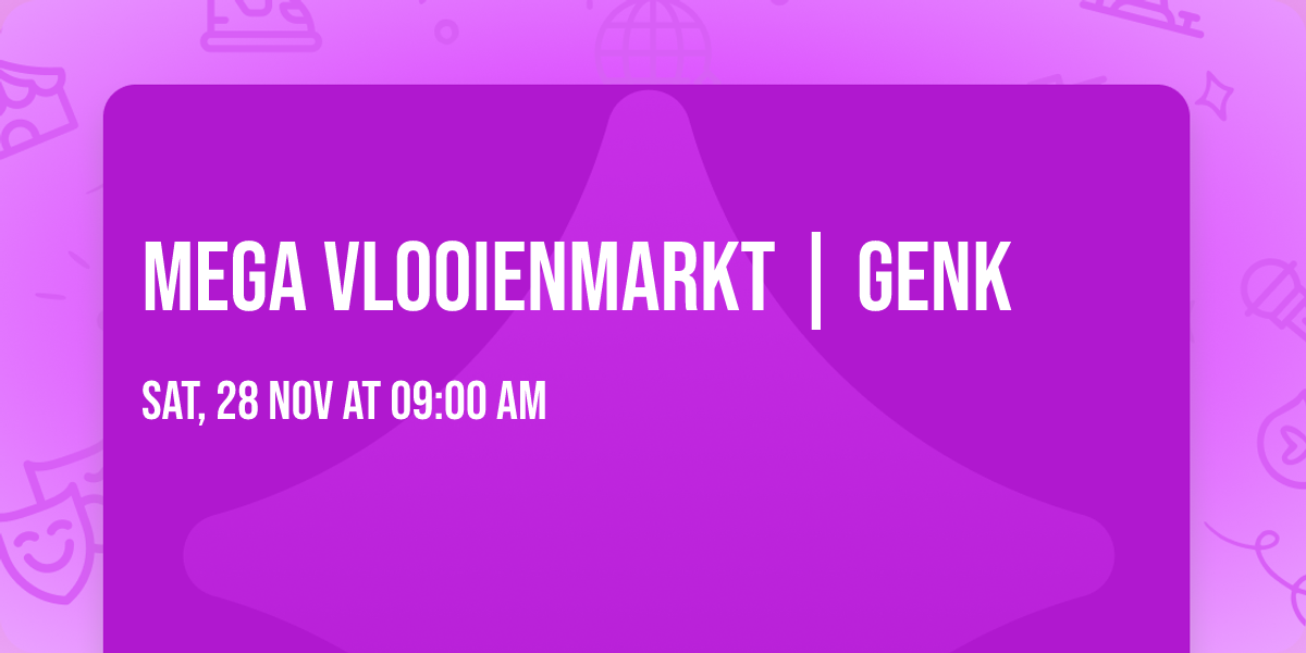 MEGA VLOOIENMARKT | Genk \ud83c\udde7\ud83c\uddea 