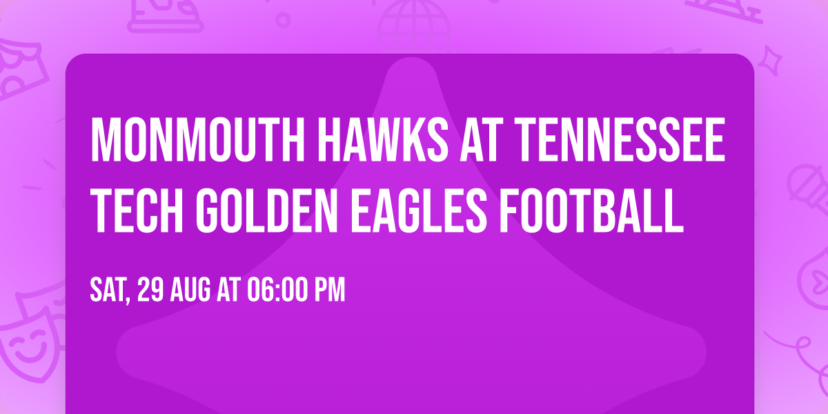 Monmouth Hawks at Tennessee Tech Golden Eagles Football