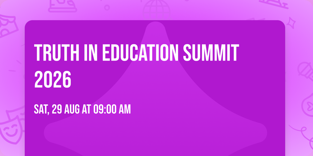 Truth In Education Summit 2026