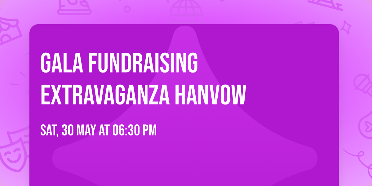 Gala Fundraising Extravaganza HANVOW