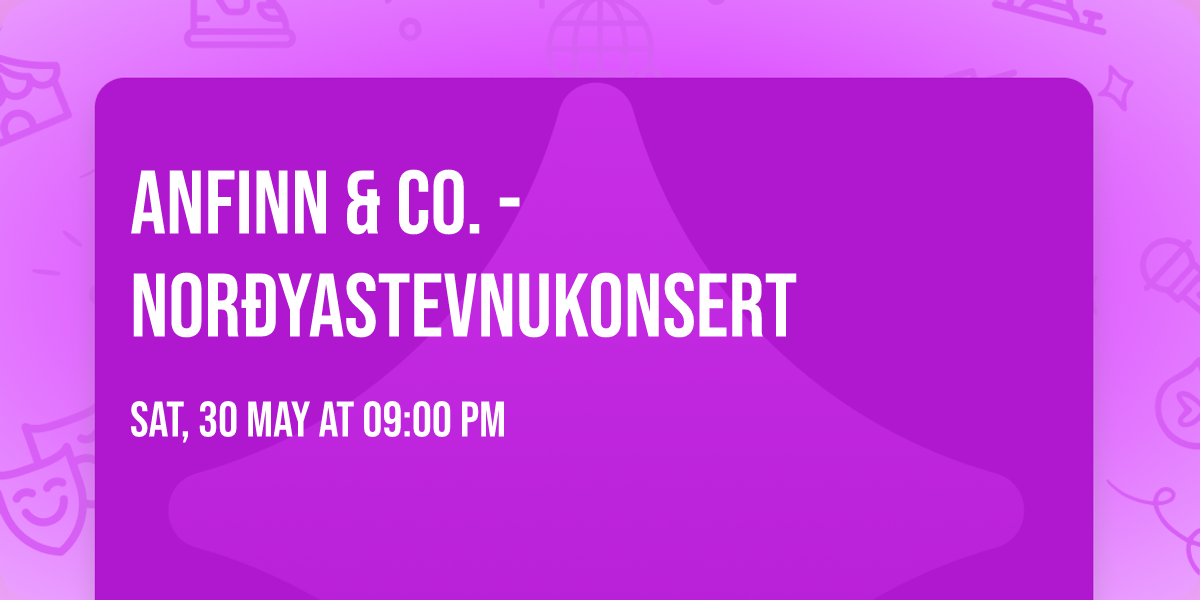 Anfinn & Co. - Nor\u00f0yastevnukonsert 