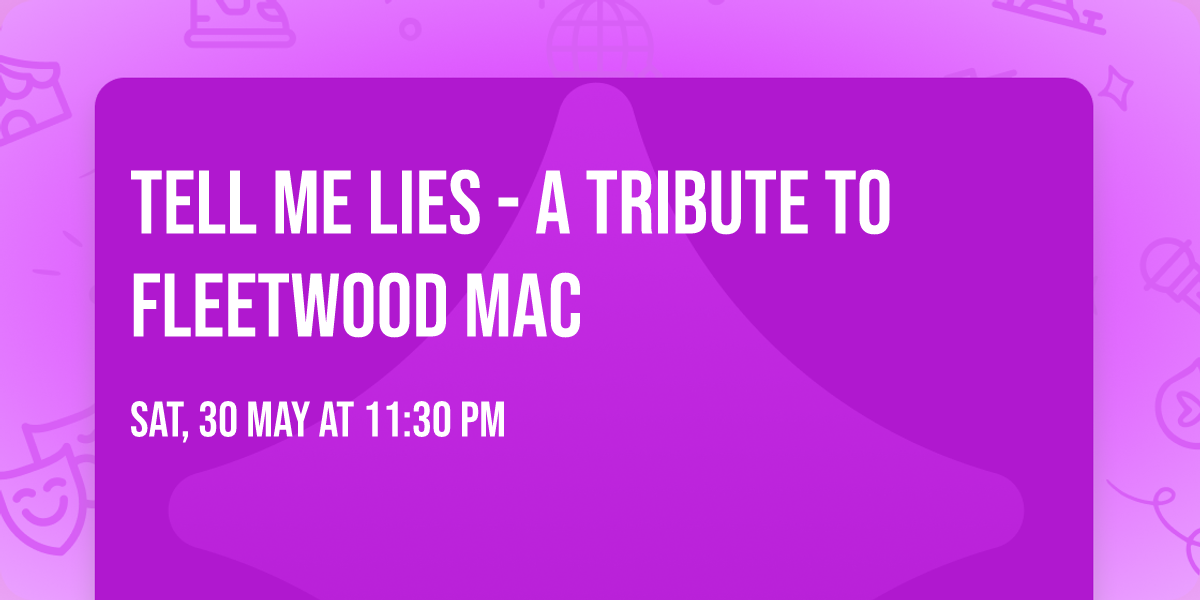 Tell Me Lies - A Tribute to Fleetwood Mac