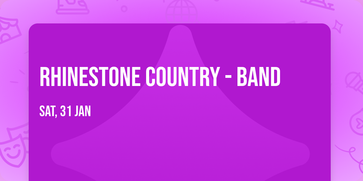 Rhinestone Country - Band