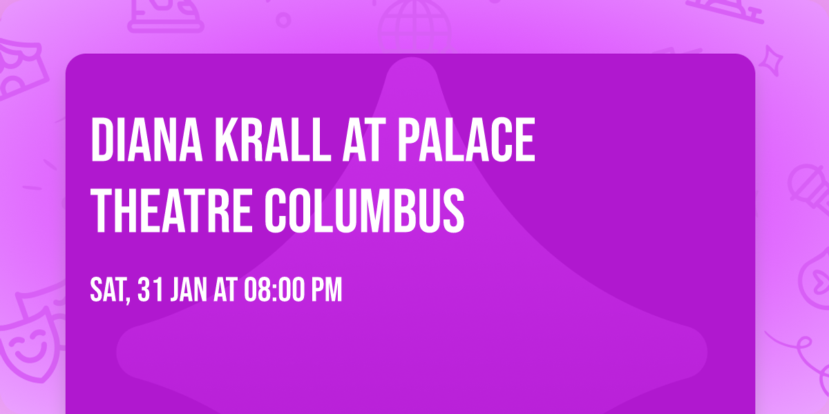 Diana Krall at Palace Theatre Columbus