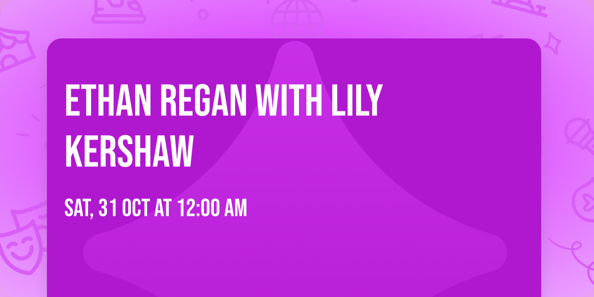 Ethan Regan with Lily Kershaw