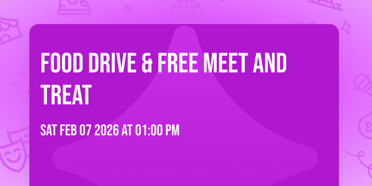 Food Drive & Free Meet and Treat