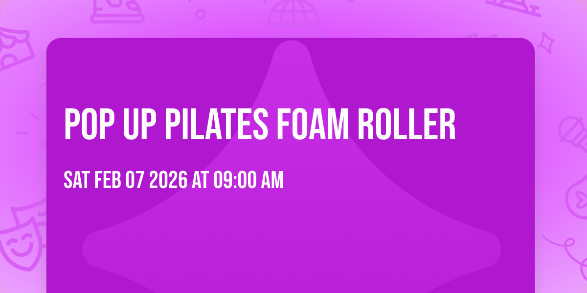 Pop Up Pilates Foam Roller