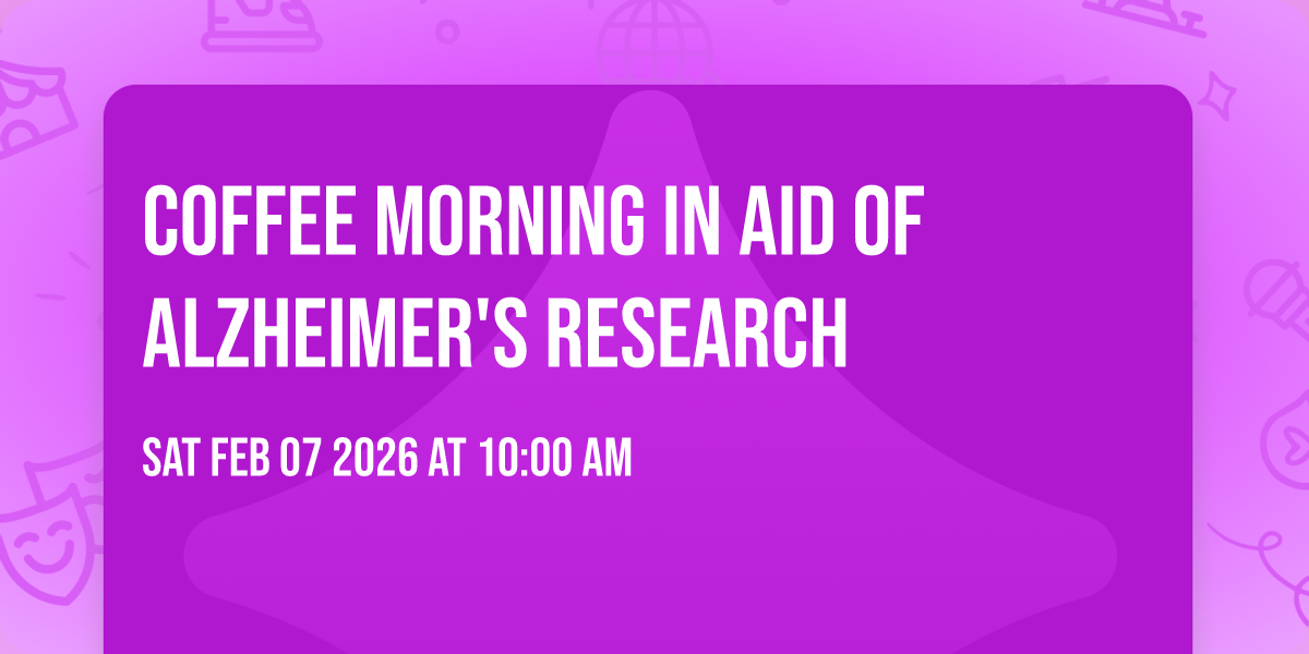 Coffee Morning in aid of Alzheimer's Research