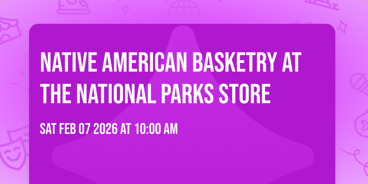 Native American Basketry At The National Parks Store